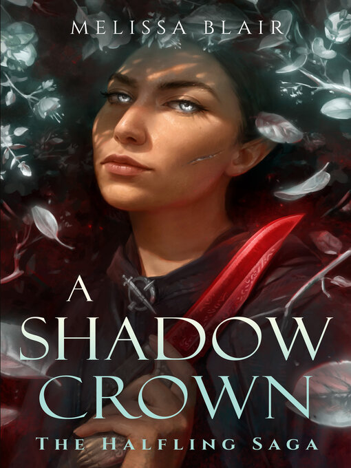 Title details for A Shadow Crown by Melissa Blair - Available